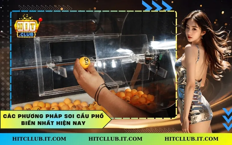 Các phương pháp soi cầu phổ biến nhất hiện nay