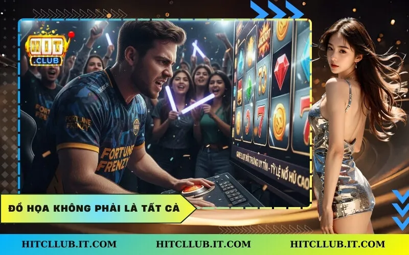 Đồ họa không phải là tất cả