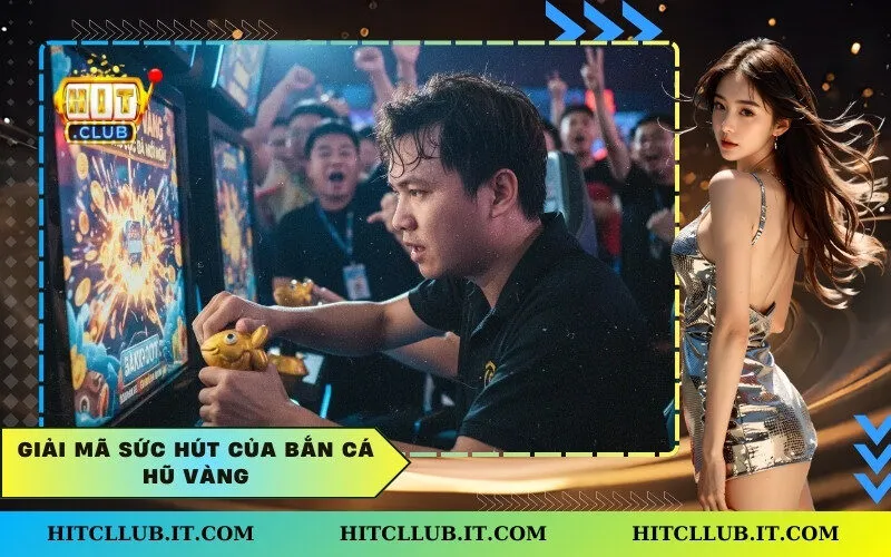 Giải mã sức hút của Bắn Cá Hũ Vàng.
